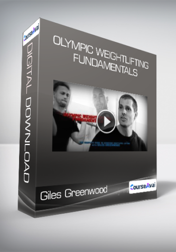 Giles Greenwood – Olympic Weightlifting Fundamentals