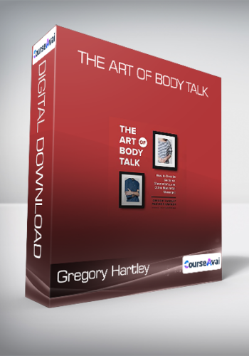 Gregory Hartley & Maryann Karinch - The Art of Body Talk