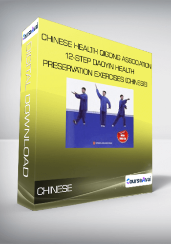 Chinese Health Qigong Association – 12-Step Daoyin Health Preservation Exercises (chinese)
