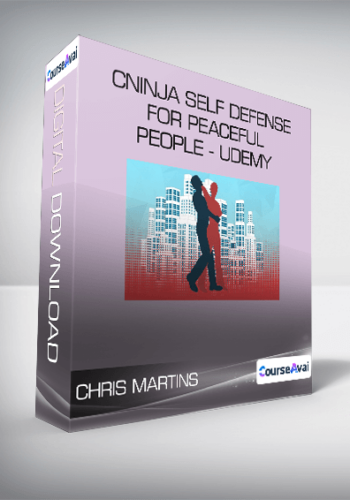 Chris Martins – Ninja Self Defense For Peaceful People – Udemy