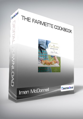 Imen McDonnell - The Farmette Cookbook