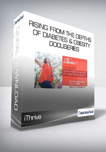 iThrive - Rising from the Depths of Diabetes & Obesity Docuseries