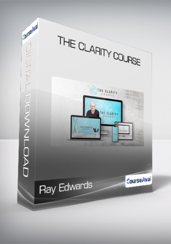 Ray Edwards – The Clarity Course