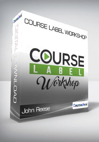 John Reese – Course Label Workshop