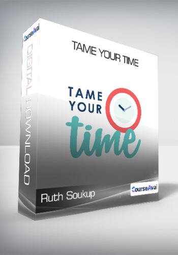 Ruth Soukup - Tame Your Time