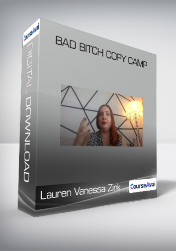Lauren Vanessa Zink – Bad Bitch Copy Camp