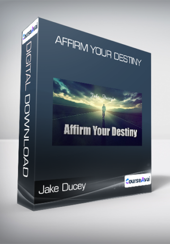 Jake Ducey - Affirm Your Destiny