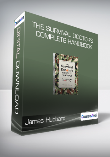 James Hubbard - The Survival Doctor's Complete Handbook