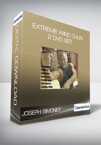 Joseph Simonet – Extreme Wing Chun 2 DVD Set
