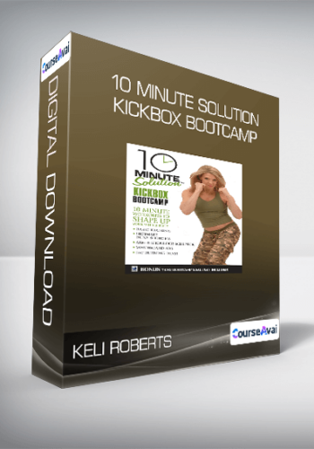 Keli Roberts – 10 Minute Solution – Kickbox Bootcamp