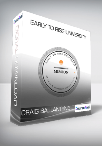 Craig Ballantyne – Early To Rise University