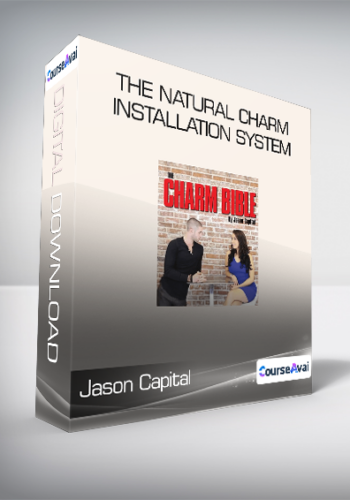 Jason Capital – The Natural Charm Installation System