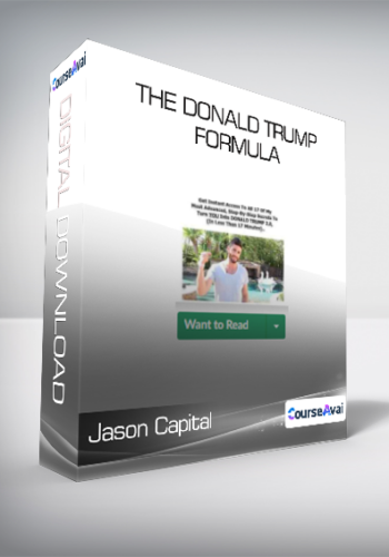 Jason Capital – The Donald Trump Formula