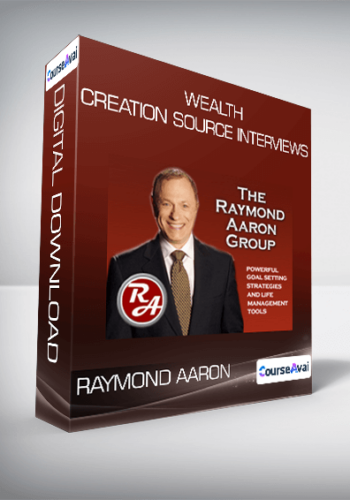 Raymond Aaron - Wealth Creation Source Interviews