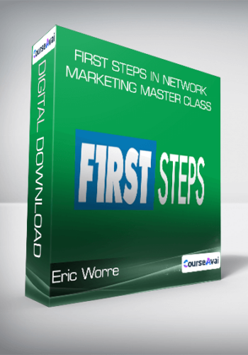 Eric Worre - First Steps in Network Marketing Master Class