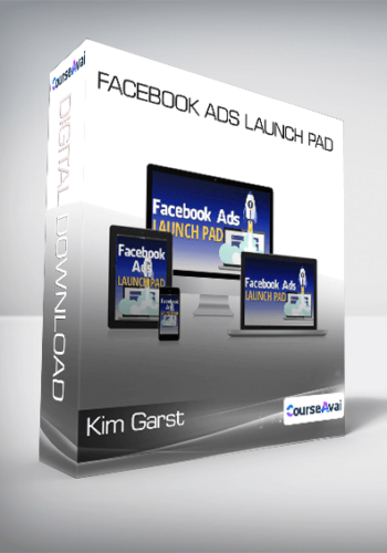 Kim Garst – Facebook Ads Launch Pad