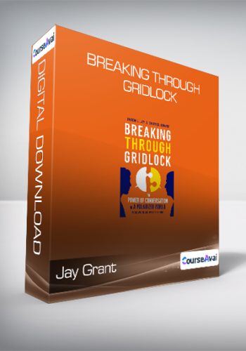 Jay Grant – Breaking Through Gridlock