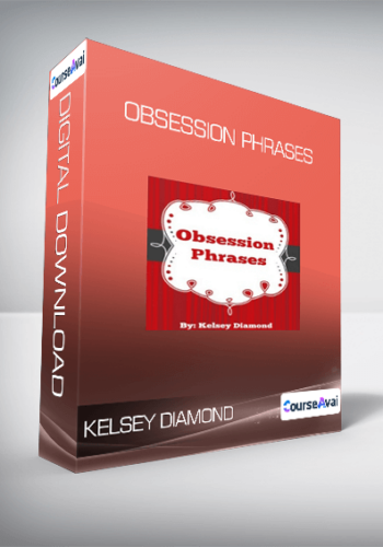 Kelsey Diamond – Obsession Phrases