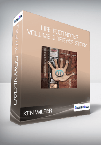 Ken Wilber – Life Footnotes Volume 2 Treya’s Story