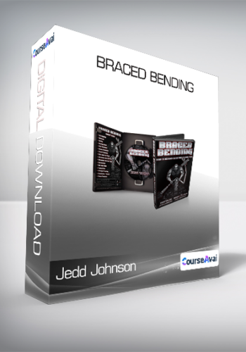 Jedd Johnson – Braced Bending