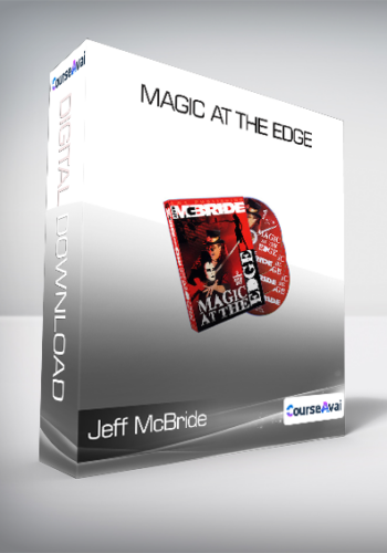 Jeff McBride - Magic at the Edge
