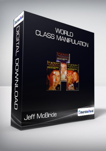 Jeff McBride - World Class Manipulation