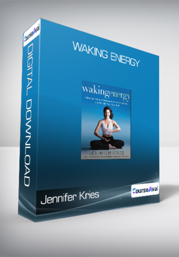 Jennifer Kries - Waking Energy