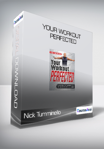 Nick Tumminello - Your Workout PERFECTED