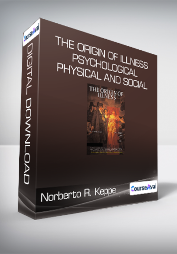 Norberto R. Keppe – The Origin Of Illness – Psychological – Physical And Social