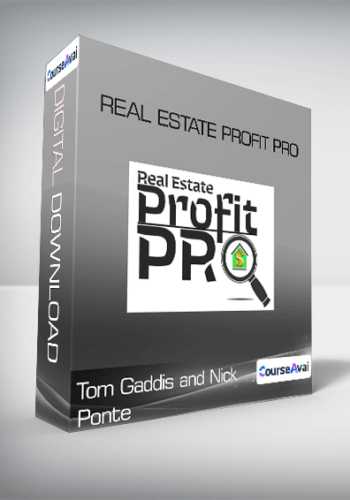Tom Gaddis & Nick Ponte – Real Estate Profit Pro