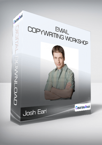 Josh Earl – Email Copywriting Workshop