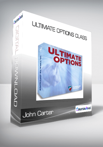 John Carter – Ultimate Options Class