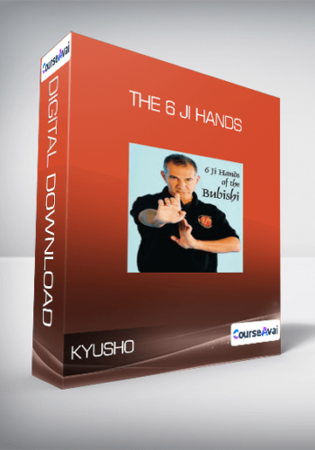 Kyusho – The 6 Ji Hands