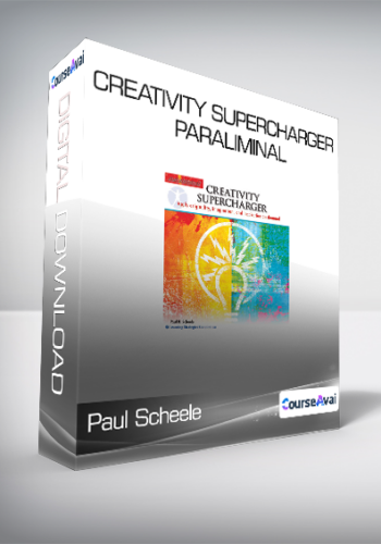 Paul Scheele – Creativity Supercharger Paraliminal