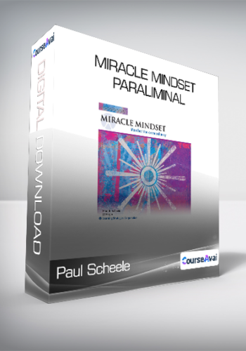 Paul Scheele - Miracle Mindset Paraliminal