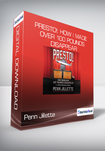 Penn Jillette – Presto!: How I Made Over 100 Pounds Disappear And Other Magical Tales