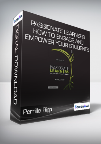 Pernille Ripp - Passionate Learners: How to Engage and Empower Your Students