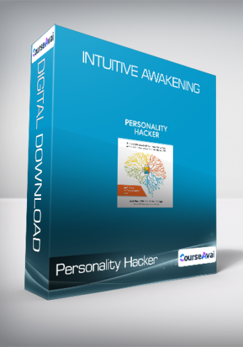 Personality Hacker - Intuitive Awakening