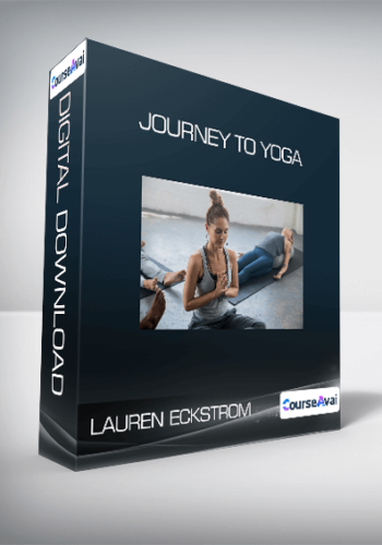 Lauren Eckstrom – Journey To Yoga