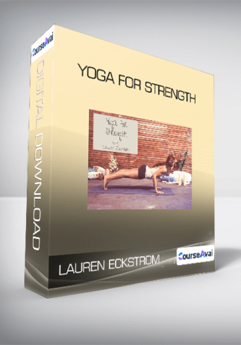 Lauren Eckstrom – Yoga For Strength