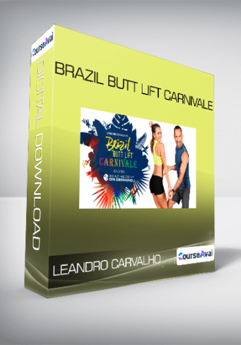 Leandro Carvalho – Brazil Butt Lift Carnivale