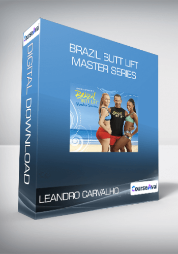Leandro Carvalho – Brazil Butt Lift Master Series