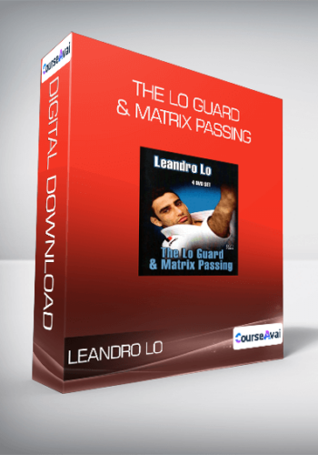 Leandro Lo - The Lo Guard & Matrix Passing