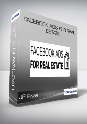 JR Rivas – Facebook Ads For Real Estate