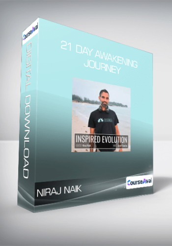 Niraj Naik - 21 Day Awakening Journey