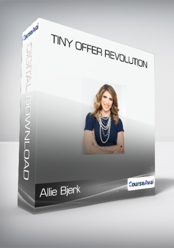 Allie Bjerk - Tiny Offer Revolution
