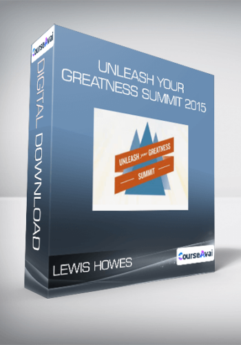 Lewis Howes – Unleash Your Greatness Summit 2015