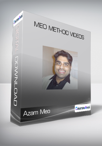 Azam Meo – Meo Method Videos