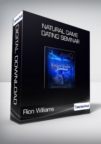 Rion Williams - Natural Game Dating Seminar