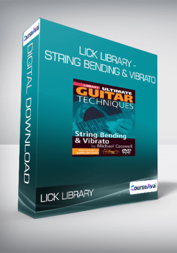Lick Library – String Bending & Vibrato